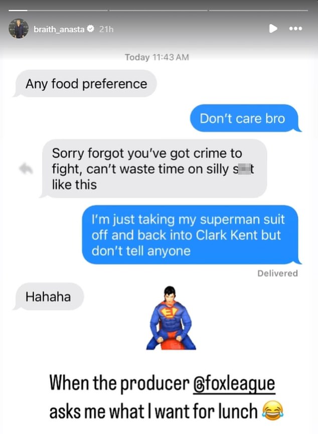 Over the weekend, the former football star referred to himself as Clark Kent in a hilarious exchange with a Fox Sports producer that he shared on Instagram (pictured)