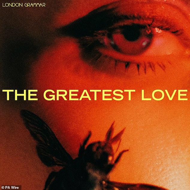 Cover of The Greatest Love by London Grammar