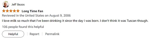 The account has a total of eight other reviews, most of which were done in the early 2000s. One of the reviews, posted in 2006, was about a carton of milk and was titled 