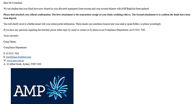 The scammers sent Ms Uytendaal a series of emails (one pictured) about a term deposit while posing as AMP employees.