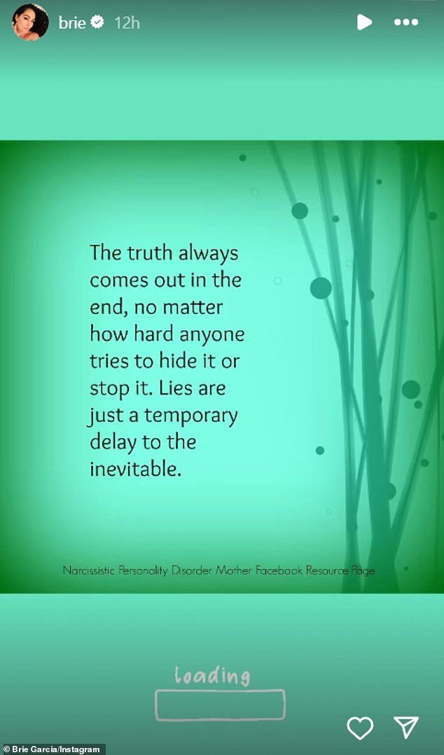 Brie's last post read: “The truth always comes out in the end, no matter how hard someone tries to hide it or prevent it. Lies are just a temporary delay of the inevitable.”