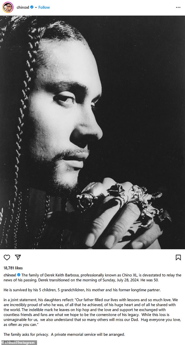 Loved ones also shared a message from the star - whose real name was Derek Emmanuel Barbosa - on his main Instagram page, along with a black and white photo of the rapper on July 29.