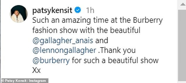 Patsy shared a photo of herself with Lennon and Anais on Instagram and wrote: 'Amazing moment at the Burberry fashion show'