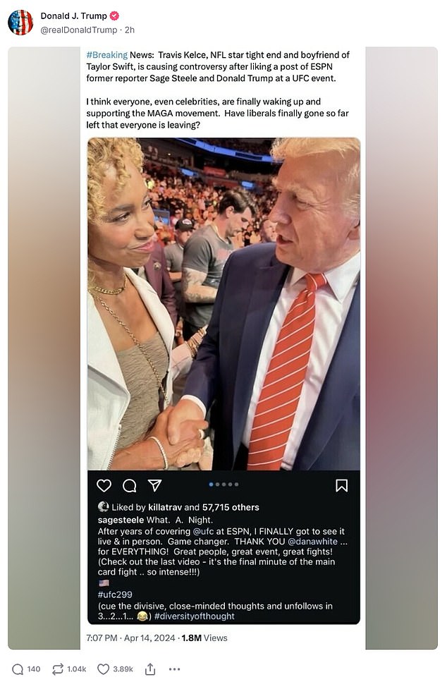 Trump shared a photo of Kelce liking a photo of him meeting former ESPN anchor Sage Steele