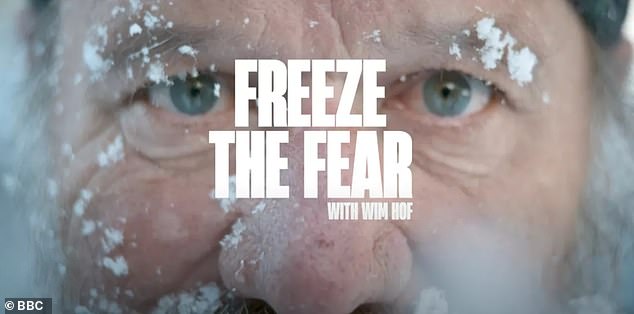 Hof's celebrity cold exposure training was the basis of the BBC program Freeze the Fear with Wim Hof ​​in 2022