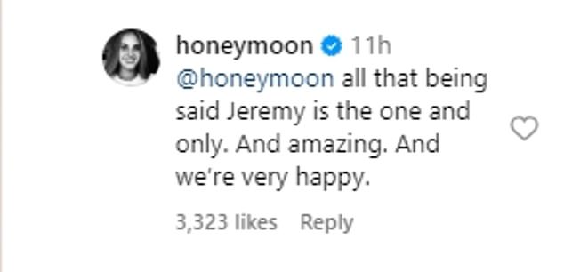 She wrote on an Instagram fan account that Jeremy 