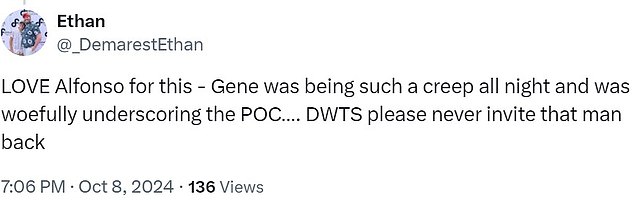 @_DemarestEthan responded: 'I LOVE Alfonso for this. Gene was being a creep all night and unfortunately highlighted the POC...' DWTS please never invite that man again