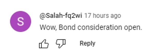 A different person kept their comment simple and said they would consider the actor for Bond.