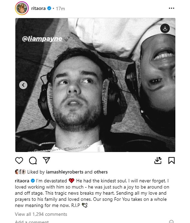 Rita Ora, who dueted with Liam on the 2018 song For You, said she was 