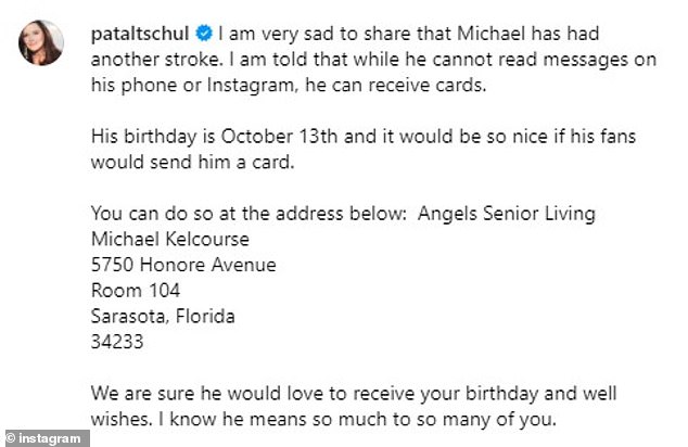 'I am very sad to share that Michael has suffered another stroke. I was told that while you can't read messages on your phone or Instagram, you can receive cards