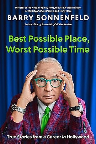 Sonnenfeld made the revelation in his new memoir, Best Possible Place, Worst Possible Time, which was obtained by DailyMail.com.