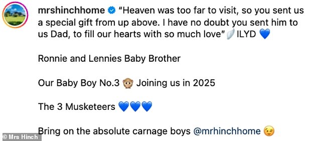 Mrs Hinch tragically lost her father Alan in April and told her followers she was convinced her third child was a gift from heaven.