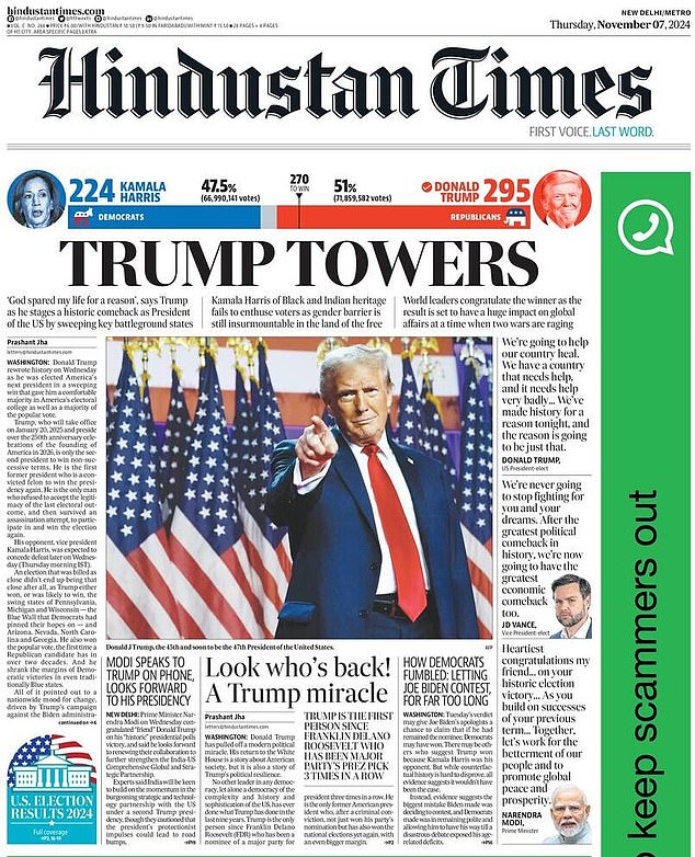 INDIA: The Hindustan Times had 'Trump Towers' as its headline, with a second article labeling it 'A Trump Miracle'