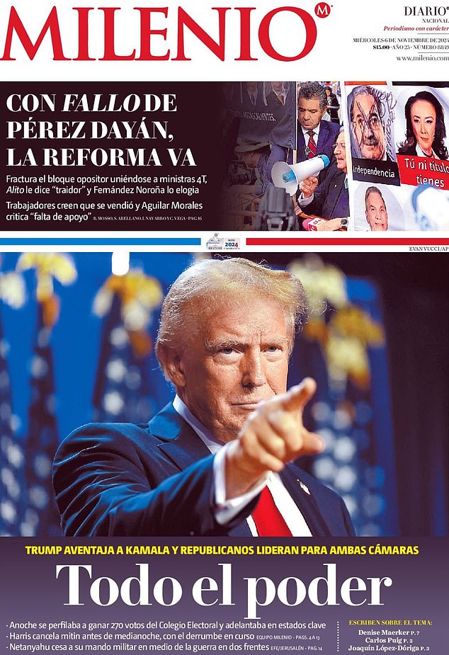 MEXICO: Milenio has a photo of Trump pointing on its cover, with the headline reading: 'All the power'