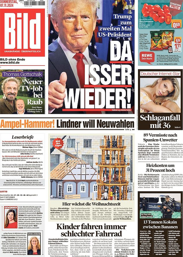 GERMANY: The tabloid Bild has a photo of Trump giving a thumbs up with the headline 'Da Isser Wieder!' or 'There it is again!'