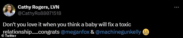 'Don't you love it when you think a baby will fix a toxic relationship...?' another person tweeted with a half-hearted 'congratulations' and a grimacing, clenched-teeth emoji.