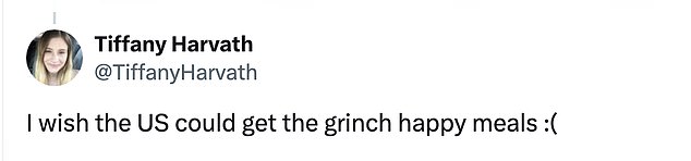 Other non-UK X users also shared their thoughts on Grinch Happy Meals, lamenting that they are not available in the US.