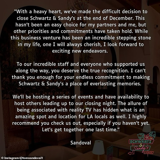 Tom Sandoval and Tom Schwartz announced the end of their Franklin Village restaurant in separate statements posted to their social media accounts on Monday.