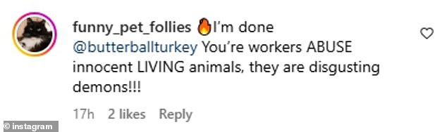 “Okay, you better be prepared to answer for that video PETA just released!” one Instagram user commented. 