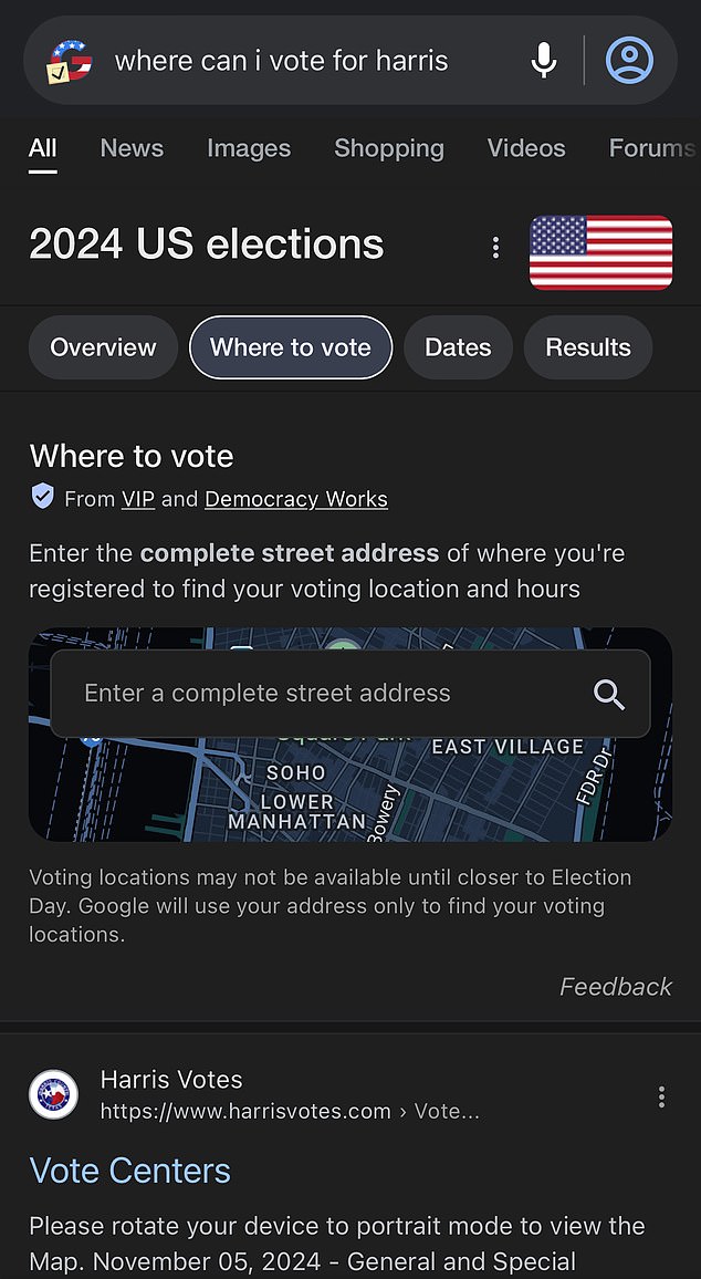 DailyMail.com ran the same test and returned the same result. A search for 'where can I vote for Harris' offered a map of New York