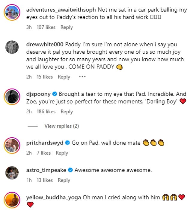 Fans in the comments said they were 'sobbing' over Paddy's response as they commented on his incredible efforts.