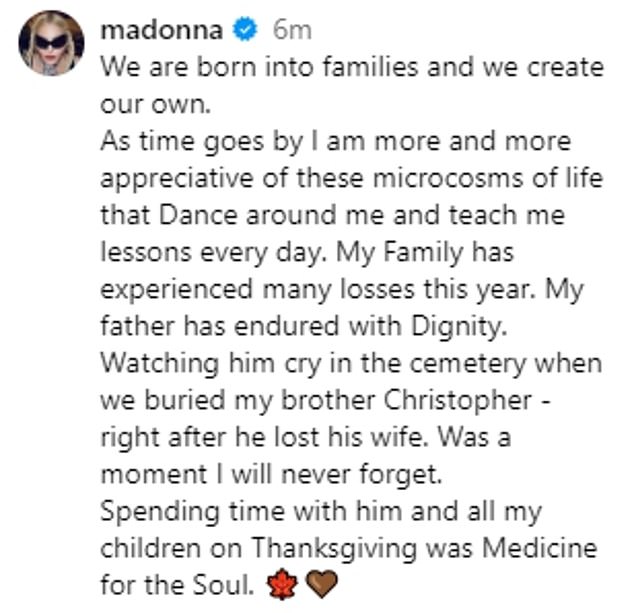 The Thanksgiving post was revealed on Monday via her official Instagram account that included a heartbreaking post about her late brother Christopher Ciccone.