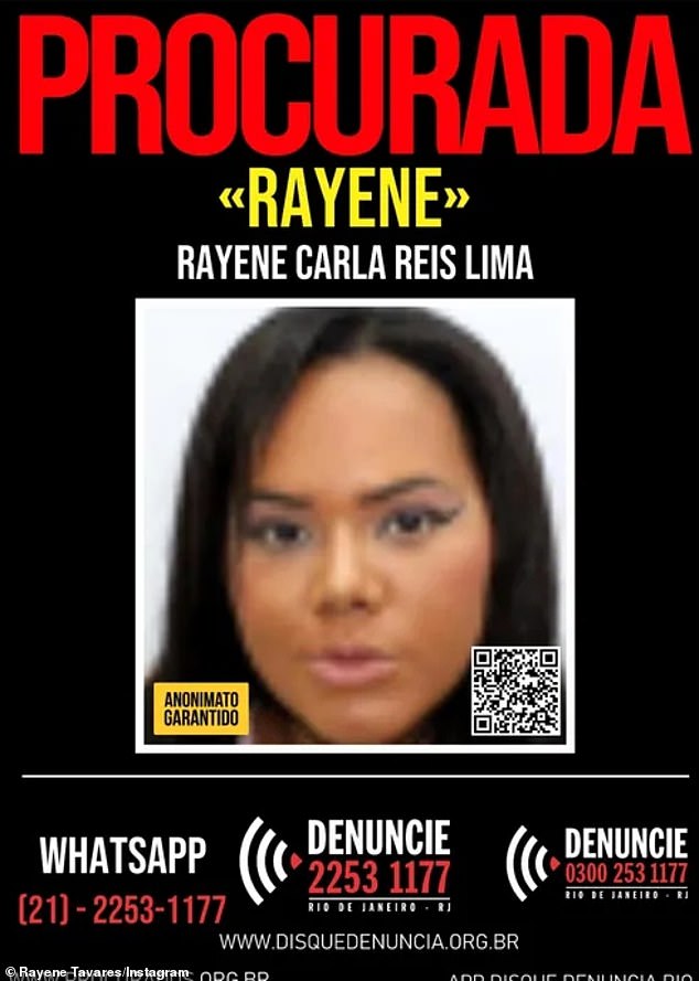 Reyene Lima remained at large as of Monday. Authorities in Rio de Janeiro identified her as the leader of a gang that used profiles of fake prostitutes to extort potential clients.