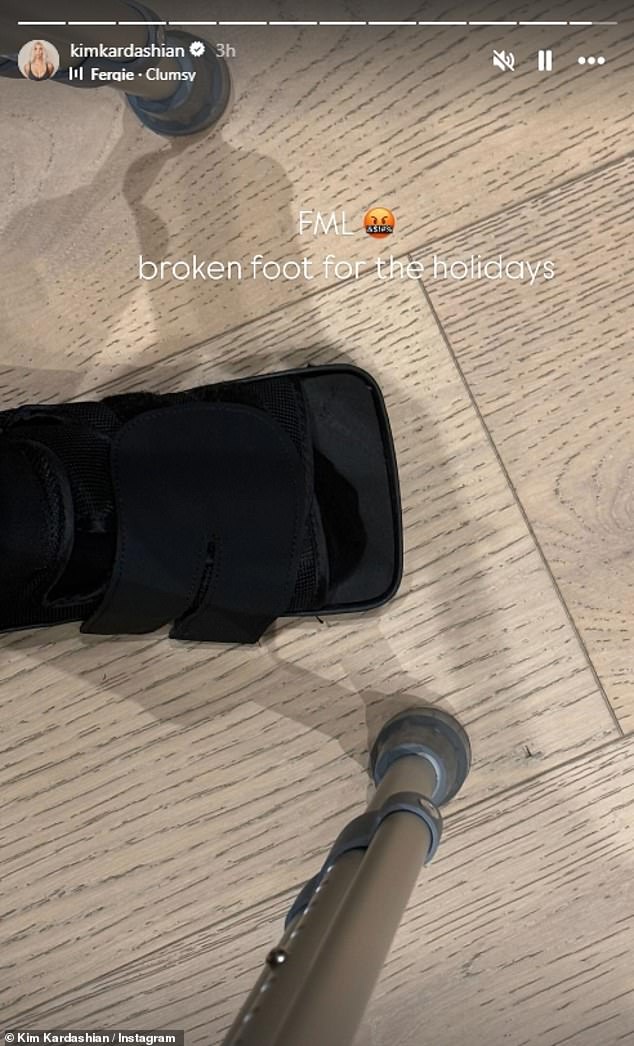 Kim first shared the news of her broken foot on December 6 when she uploaded an image of her foot in a boot cast with Fergie's song Clumsy playing in the background and the bottom of her crutches visible.