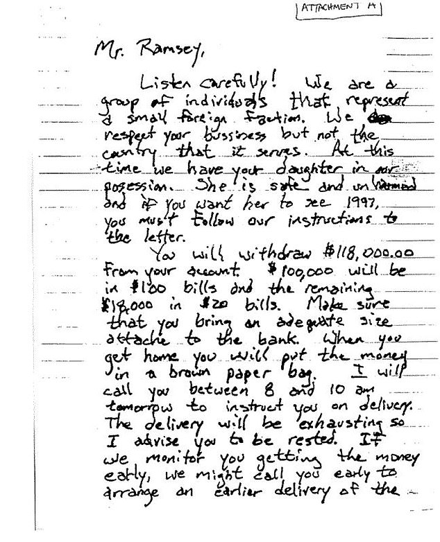 This ransom note was found by JonBenét's mother Patsy, shortly before her daughter was found dead in the basement