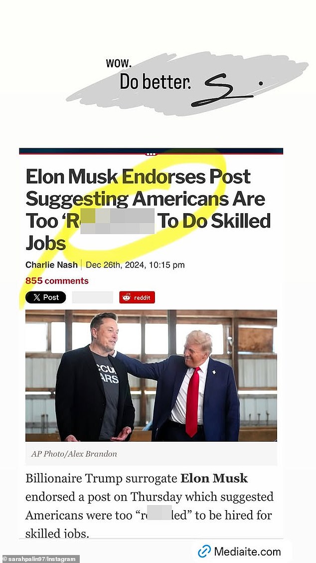 The former governor of Alaska shared an article on Instagram about how the Tesla boss liked a post suggesting American workers are too 'backward' to do skilled work