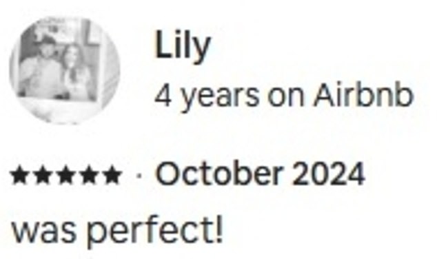 Lily also gave the hosts a five-star review, saying 'was perfect!'