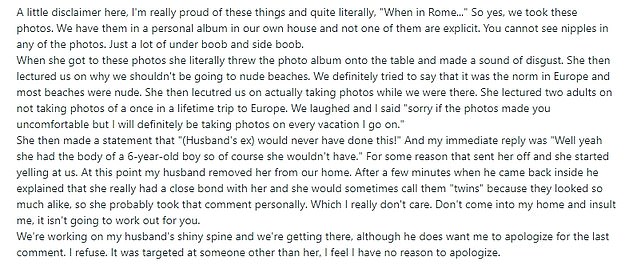 The women's discussion of the topless album eventually led to the poster comparing the body of her husband's ex-partner and, inadvertently, her mother-in-law's body to that of a six-year-old boy, but she is adamant about don't apologize