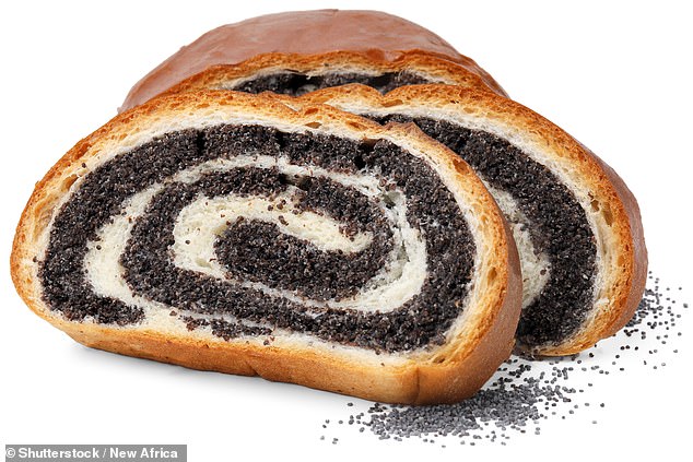 Poppy seeds, even in baked goods, are on the list of 