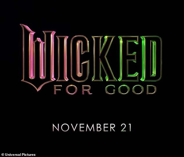 Chu teased that the sequel Wicked: For Good, which doesn't hit US theaters until November 21, will 'get messy.'