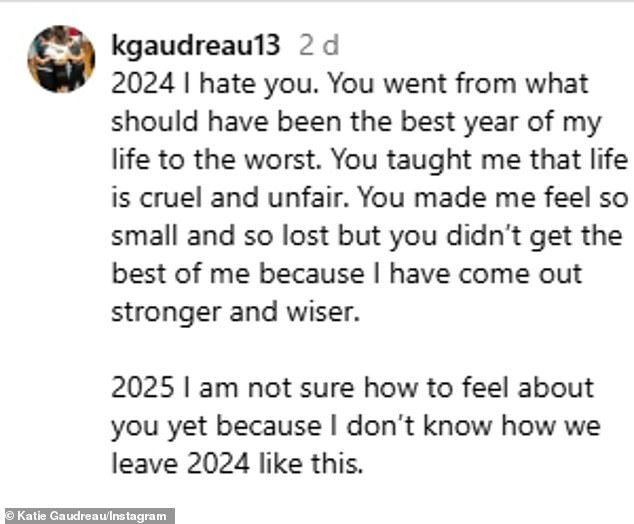 Katie wrote in the heartbreaking post that 2024 'taught me that life is cruel and unfair.'