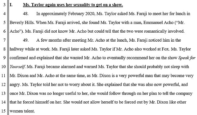 According to Faraji, Taylor was willing to make accusations against Dixon to protect her job