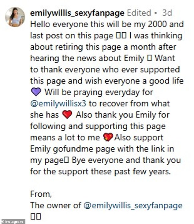 Emily's family has not provided any updates on her condition in months, leading the star's most active and popular fan page to officially shut down.