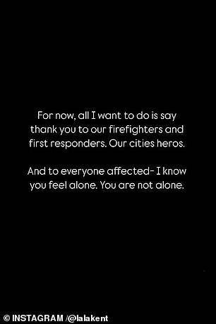 In a second Instagram Stories post, he acknowledged those working diligently to control the fires.