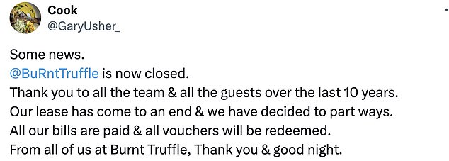 Usher addressed X to announce the closure of Burnt Truffle and concluded: 